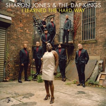 SHARON JONES & THE DAP KINGS - I LEARNED THE HARD DAY