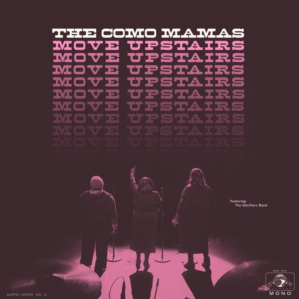 THE COMO MAMAS - MOVE UPSTAIRS
