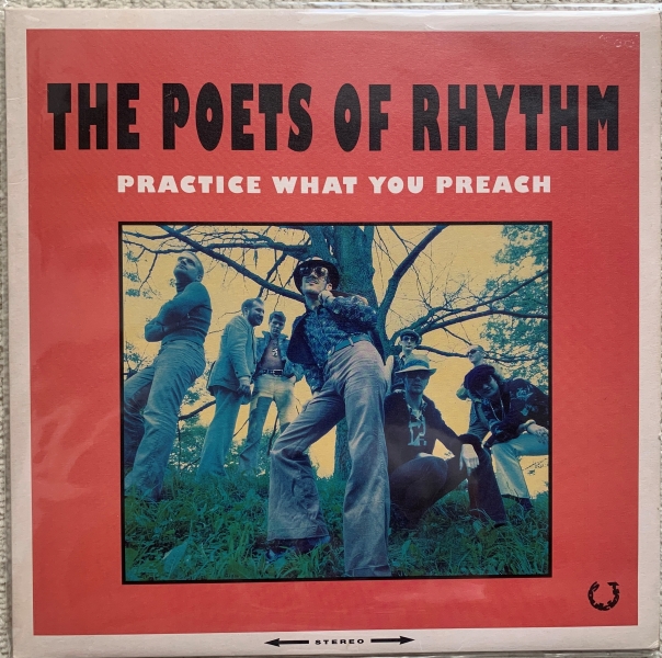 THE POETS OF RHYTHM - PRACTICE WHAT YOU PREACH