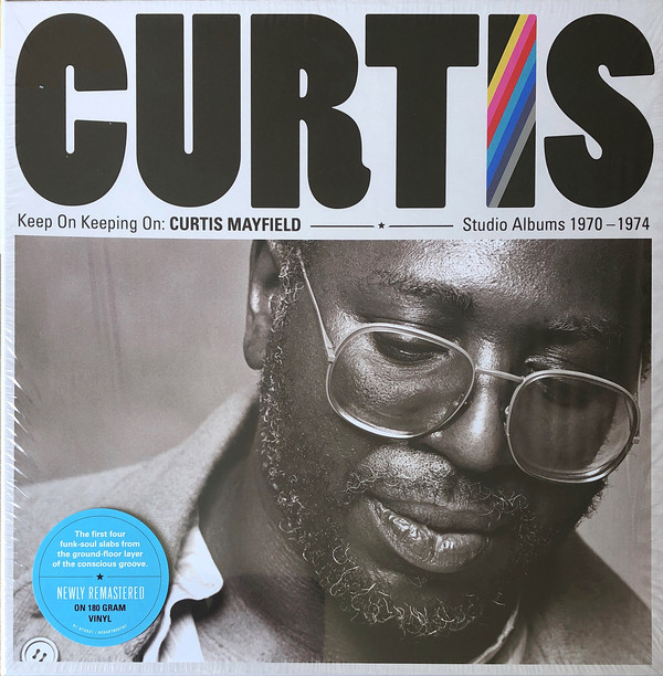 CURTIS MAYFIELD - KEEP ON KEEPING ON: STUDIO ALBUMS 1970 A 1974