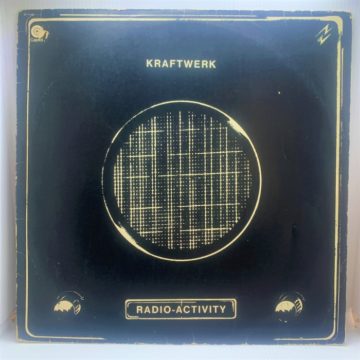 KRAFTWERK - RADIO-ACTIVITY