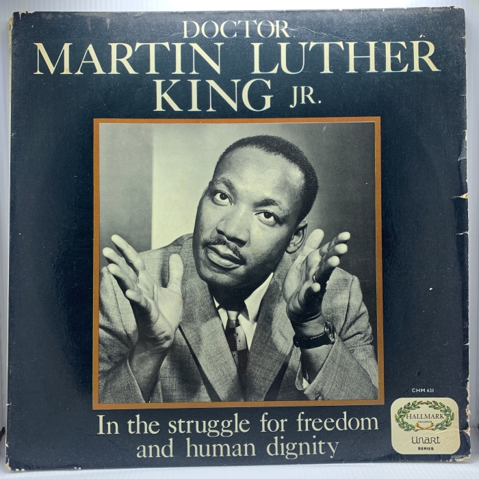 DOCTOR MARTIN LUTHER KING JR - IN THE STRUGGLE FOR FREEDOM AND HUMAN DIGNITY
