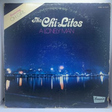 THE CHI-LITES - A LONELY MAN