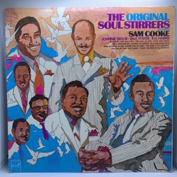 THE ORIGINAL SOUL STIRRERS - THE ORIGINAL SOUL STIRRERS FEAT SAM COOKE