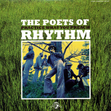 THE POETS OF RHYTHM - PRACTICE WHAT YOU PREACH